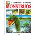 El mundo de lo desconocido. Todo sobre los monstruos.